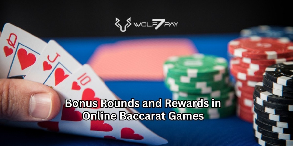 Bonus Rounds and Rewards in Online Baccarat Games